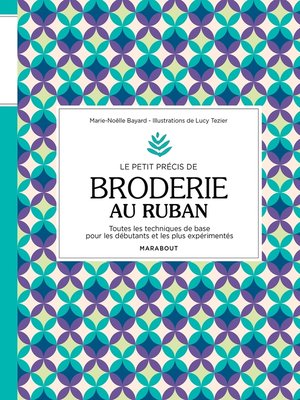 cover image of Le petit précis de broderie au ruban